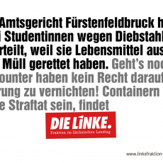 „Containern“ nicht bestrafen – Discounter haben kein Recht auf Lebensmittel-Vernichtung! „Containern“ nicht bestrafen – Discounter haben kein Recht auf Lebensmittel-Vernichtung!
